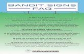 BANDIT SIGNS FAQ - Austin, Texas...The City of Austin sign ordinance (§ 25-10-103) includes campaign signs as being prohibited on public property and in public right-of-way. Campaign