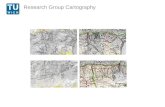 Research Group Cartography...- Understanding and solve world-wide problems using cartography - Informing about environmental, economical, social and spatial information through mapping