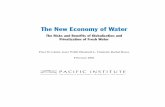 New Economy of Water · 2014. 3. 9. · climate change, sustainable water use, planning, and policy, and international conflicts over water resources. Dr. Gleick received a B.S. from