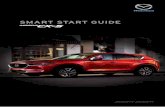 2017 CX-5 Smart Start Guide€¦ · TABLE OF CONTENTS m{zd{ CX-5 3 Driver's View 5 Advanced Keyless Entry 6 Starting The Engine 7 Tire Pressure Monitoring System 8 Multi-Information