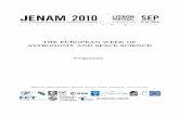Programme - JENAM 2010 · 2016. 1. 31. · 11:10-11:40 Jean Clavel (ESA) \The Scienti c Programme of ESA & its future: The Cosmic Vision 2015-2025 Long Term Plan" 11:40-12:10 G oran