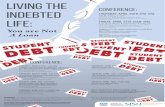 Conference: Indebted Thursday, April 20th, Conference Tabloid.pdf · Tuesday, April 4th, 4:30-6PM: Thursday, April 6th, 6-8PM: tuesday, April 11th, 4:30-5:30PM: For questions, concerns,