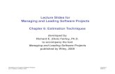 Lecture Slides for Managing and Leading Software Projects ...bakporay.bilkent.edu.tr/cs_413/MLSP_slides_Chapter_06.pdf · to accompany the text Managing and Leading Software Projects
