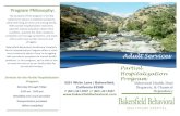 Program Philosophy: E P RE - Bakersfield Behavioral · Partial Hospitalization Program offers a short-term treatment option if you’re struggling with persistent symptoms of mental
