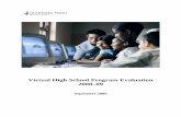 Virtual High School Program Evaluationfile/VHS Program Evaluation 2008_2009.pdfVirtual High School Program Evaluation 2008–09 The Virtual High School Global Consortium (VHS) is a