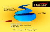 CATALOGUE RESEALABLE BAGS · TAILORS YOUR BAGS ORt PROFILES. Flexico, h et ailor-m d packaging expert Expert of bespoke packaging for 60 years, Flexico group develops unique ranges