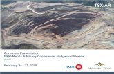 Corporate Presentation BMO Metals & Mining Conference ......TSX:AR BMO Metals & Mining Conference – Hollywood, FL February 24-27, 2019 | ARGONAUT GOLD 8 Positioning For The Next