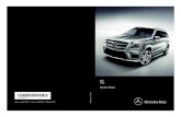 GL - Mercedes-Benz USA · 2020. 9. 25. · GL Operator'sManual Orderno.6515054713 Partno.1665846501EditionA2015 É1665846501ZËÍ 1665846501 GLOperator'sManual