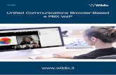 Unified Communications Browser-Based e PBX VoIP Catalog - ITA.pdf · 2018. 10. 24. · Belgio, con un proprio centro di ricerca e sviluppo in Ucraina. Wildix ha creato una soluzione