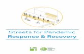Response & Recovery...Janette Sadik-Khan Chair, National Association of City Transportation Officials Principal, Bloomberg Associates Foreword Streets for Pandemic Response & Recovery3
