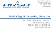 MAG Chg. 5 Listening Session - ARSAarsa.org/wp-content/uploads/2015/11/ARSA-REG-14... · 11/2/2015  · ARSA is managed by the law firm of Obadal, Filler, MacLeod & Klein, which provides