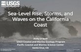 Sea-Level Rise, Storms, and Waves on the California Coast · How will storm patterns change? – Frequency of extreme events, northerly shift, ENSO, ARs and precipitation • How