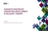 ESMO E-Learning Advanced Pancreatic Cancer and … · 2020. 1. 27. · PANCREATIC CANCER SURGERY General considerations Surgery is the only potential curative treatment for pancreatic