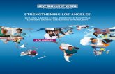 STRENGTHENING LOS ANGELES · Los Angeles residents remain unable to obtain middle-skill jobs with local employers. They can and should turn to Los Angeles’s education and training