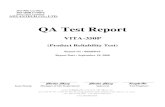 QA Test Report - Advantech · 2008. 9. 18. · 2 VITA-350P Test Item List Report No.08S068A0 QA Lab Reliability test Num. Test item Result Remark 1 High temperature operation test