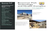 Bozeman Staff Bozeman Fish February 2020 Technology Fish ......there, Gibson and Wendy co-Chaired the Finfish Nutrition Session. • Kevin Kappenman continued working on a collaborative
