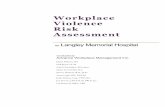 Workplace Violence Risk Assessment - Christopher Lipowskimtpinnacle.com/pdfs/WorkplaceViolence-risk-ass.pdfSFHR contracted with Advance Workplace Management (Advance) to conduct the