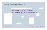 ACTIVE SHOOTER & WORKPLACE VIOLENCE - AGC-NM · Active Shooter & Workplace Violence:Preparednessand Response. Agenda Overview and Characteristics of an Active Shooter Incident: Preparation