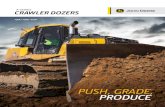 PUSH, GRADE, PRODUCE - John Deere€¦ · the push. OSD blade With heavy-duty high-proile push beams and a three-position pitch-adjustable semi-U blade, outside-mount 750K and 850K