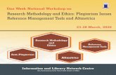 One Week National Workshop on Three-Day National …Ø Standards of research integrity using different reference management tools such as Mendeley, Zotero etc.; Ø Basic concepts and