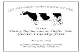 Dairy Replacement Heifer Sale Glenn County Fair · Jack Bucke& Tyler Bucke . 1308 Railroad Ave . Orland, Ca 95963 (530)865-4427 . We have proudly purchased livestock at the Glenn