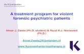 A treatment program for violent forensic psychiatric patients · Aggression Control Therapy - Short Version Framework • Anger management (session 1-5) • Social skills (session