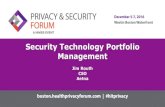 Security Technology Portfolio Management · 2016. 12. 5. · BitSight Vulnerability Review Security Scorecard Vulnerability Review Synack Pen Test Results (crowdsourced) Email Sinkhole