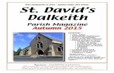 St. David’s Dalkeithjuliankettle.macmate.me/resources/autumn15.pdf · Dalkeith Parish Magazine Autumn 2015 Sponsor - southﬁeld stationers Why not pop into our factory shop for