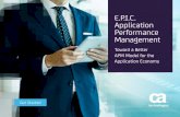 E.P.I.C. Application Performance Managementdocs.media.bitpipe.com/io_12x/io_126430/item_1207828/epic-apm-t… · Get Started E.P.I.C. Application Performance Management Toward a Better