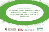 Bristol Method+ Driving the Sustainable Development Goals … · Bristol Green Capital Partnership, created in 2007 and with more than 800 sustainability-minded member organisations