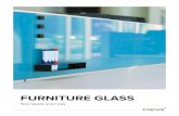 FURNITURE GLASS - Clarus · 4 5 YOUR FURNITURE NEVER LOOKED SO GOOD The glassboard has come off the walls and entered into the workstations, conference rooms, and other open areas