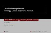 A Massive Progenitor of Strongly Lensed Supernova Refsdal · SN Refsdal: discovery A strongly lensed supernova was found in the MACS J1149.6+2223 galaxy cluster eld on 11 November