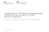 ENERGY PERFORMANCE CERTIFICATES FOR BUILDINGS · Energy Performance Certificates in Buildings - Call for Evidence Response. 11 . schemes is not effective. Additionally, QA can improve
