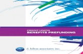 CREDIT UNION BENEFITS PREFUNDING · 2016. 10. 12. · 1 Benefits prefunding allows credit unions to direct a portion of their excess liquidity into investments to cover certain benefit