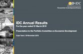 IDC Annual Resultspmg-assets.s3-website-eu-west-1.amazonaws.com/151110idc.pdf · The IDC is a self-financing national development finance institution whose primary ... Project development