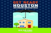 Get Ready Houston Toolkit - ksbj.org• Baby food or formula (water to mix formula) • Prescription medicines • Paper plates, paper towels, plastic utensils • Manual can opener