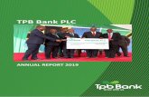 TPB Bank PLC · 2016, and awarded a certificate of incorporation number 125056. The bank is licensed by the Bank of Tanzania. PHIYSICAL ADDRESS POSTAL ADDRESS Head Office LAPF Towers