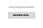 For ACURA NSX · 2018. 12. 12. · •cable loom • Electronics • Bridge plug • Installation manual • Diagonal pliers • small screwdriver • T30 Torx Bit • 1/4 or 3/8