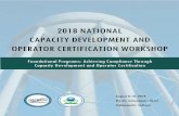 2013 NATIONAL CAPACITY DEVELOPMENT AND OPERATOR ... · 2018 NATIONAL CAPACITY DEVELOPMENT AND OPERATOR CERTIFICATION WORKSHOP PAGE 2 WORKSHOP AT A GLANCE All joint sessions will be