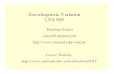 Sociolinguistic Variation LSA 068 - Stanford Universityeckert/Institute2011/Slides/introduction.pdf · LABOV W. (1966) The social stratiﬁcation of English in New York City. Washington