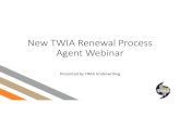 New TWIA Renewal Process Agent Webinar · Title: Microsoft PowerPoint - New TWIA Renewal Process Agent Webinar Author: kdonley Created Date: 12/10/2019 1:07:41 PM