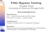 Filter Bypass Testing - NAFA...• Filter bypass leads to – Fouling of HVAC equipment – Degrading of indoor air quality • Limited research quantifying bypass – Informal case