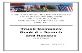 Truck Company Book 4 – Search and Rescue · Victim Survivability Profiling Victim Survivability Profiling (VSP) is a term that the fire service has used for many years. (It may