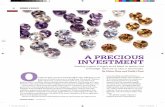 A PRECIOUS INVESTMENT - AIGS Thailand · Th is is why the reputation of the source of gems is of utmost importance. “Choose a supplier as you would choose a doctor or a lawyer and