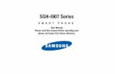 SGH-i907 Series - AT&T · 2008. 11. 11. · Your phone is powered by a rechar geable standard Li-ion battery. Only use Samsung-approved charging devices and batteries. Samsung accessories