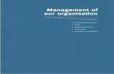 Management of our organisation of our... · The Director of the organisation is a member of the Commission, is appointed by the Commission and ... • any of the Commission’s functions