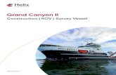 Grand Canyon II - helixesg.com CanyonII … · The Grand Canyon II is designed to operate in severe weather conditions with high maneuverability and station keeping capabilities,