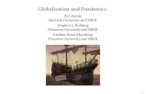 Globalization and Pandemics• To reveal the multi-faceted interactions between globalization and pandemics, we develop our argument in three stages 1 The infection does not a˛ect