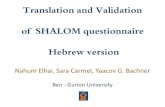 Translation and Validation of SHALOM questionnaire Hebrew ... · PDF file SHALOM questionnaire SHALOM-1 Value SHALOM-2 Experience Construct validity variables Positive correlation: