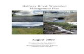 Halfway Brook Watershed Management PlanHalfway Brook was so named because it was located halfway between the military fortresses located in Fort Edward and Lake George. It was the